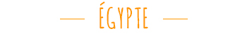 ÉGYPTE